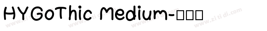 HYGoThic Medium字体转换